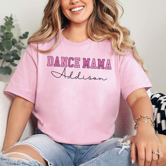 Personalized Dance Mom Shirt